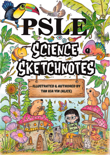 PSLE Science Sketchnotes (4th Edition)